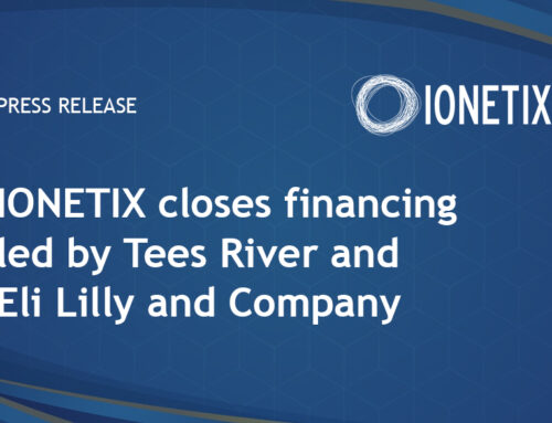 IONETIX closes financing led by Tees River and Eli Lilly and Company