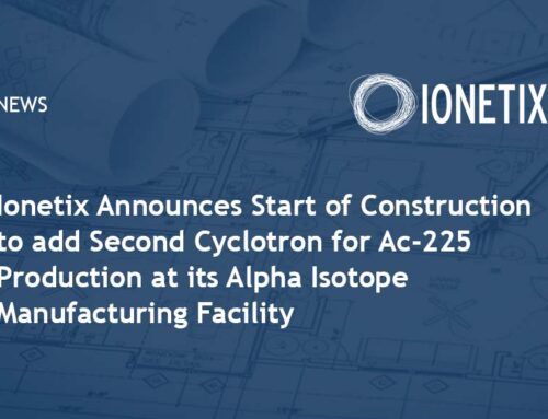 Ionetix Announces Start of Construction to add Second Cyclotron for Ac-225 Production at its Alpha Isotope Manufacturing Facility